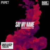 کاور آهنگ Say My Name