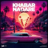 کاور آهنگ خبر نداره
