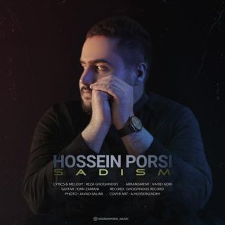 کاور آهنگ سادیسم از حسین پرسی