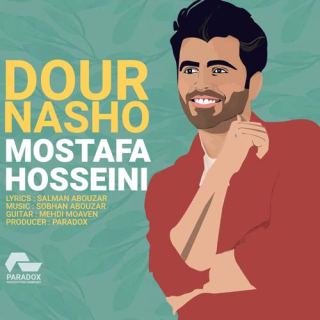 کاور آهنگ دور نشو از مصطفی حسینی