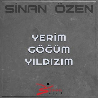 کاور آهنگ یریم گویوم یلدیزیم از سینان اوزن