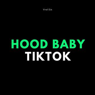 کاور آهنگ Hood Baby از چالشی وایرال دی جیز