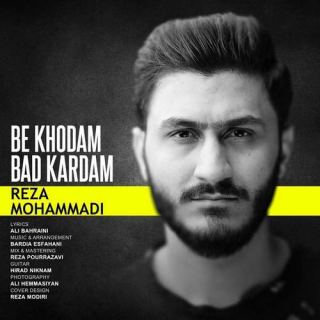 کاور آهنگ به خودم بد کردم از رضا محمدی