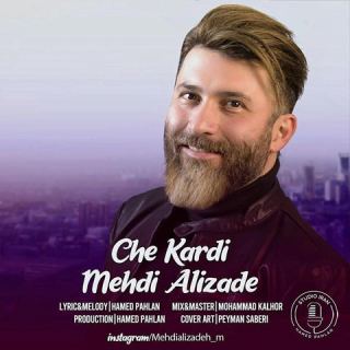 کاور آهنگ چه کردی از مهدی علیزاده