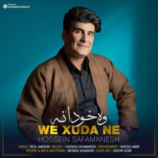 کاور آهنگ وه خودا نه از حسین صفامنش