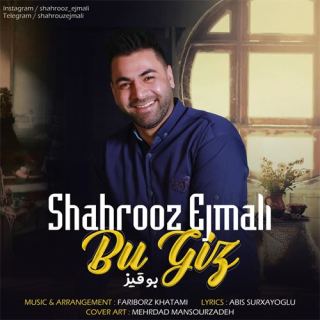 کاور آهنگ بو قیز از شهروز اجمالی
