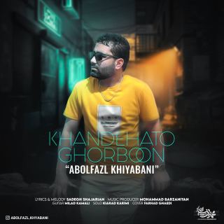 کاور آهنگ خندهاتو قربون از ابوالفضل خیابانی